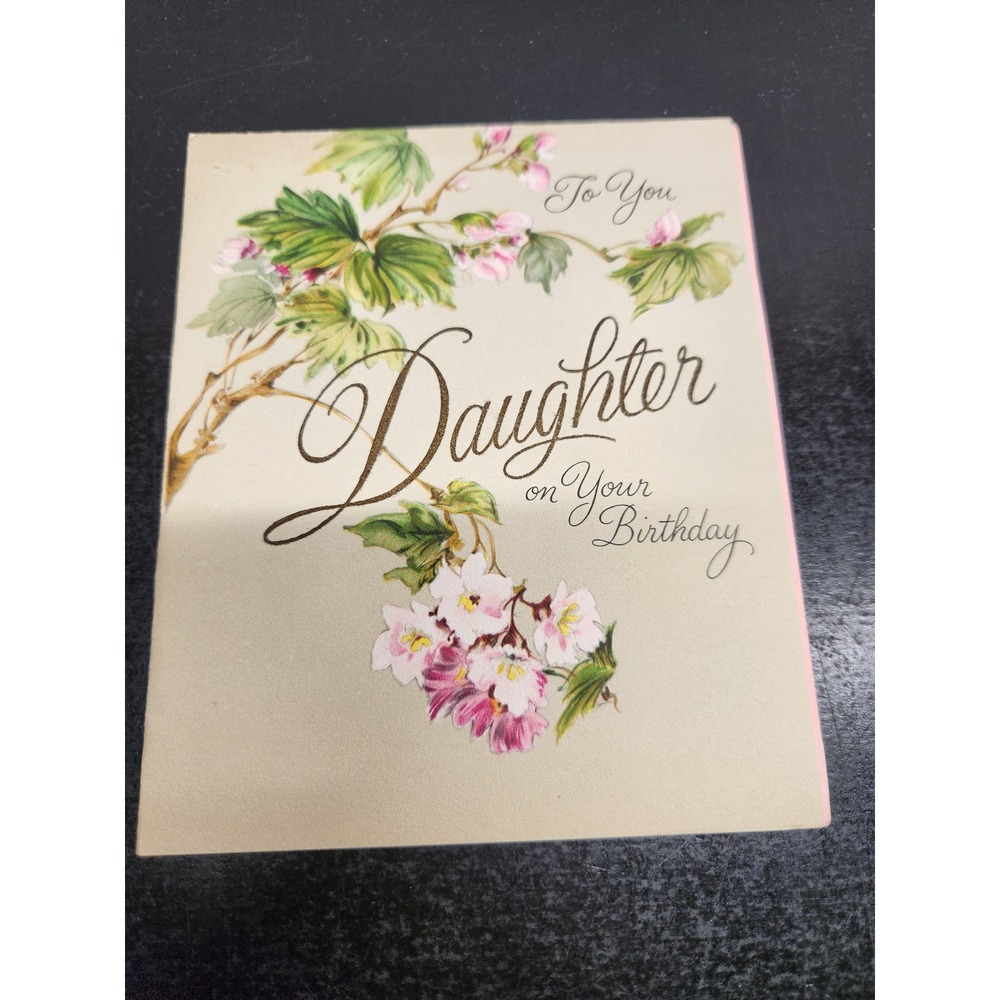 Vintage 1943 Hallmark Daughter Birthday Card Floral‎ Ephemera 25 B 888-8